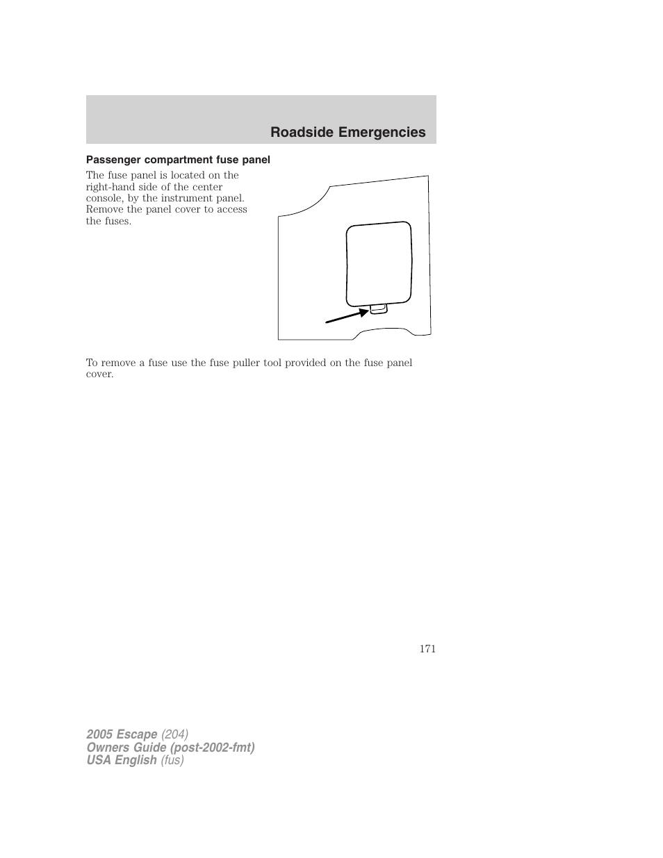 Roadside emergencies | FORD 2005 Escape v.2 User Manual | Page 171 / 272