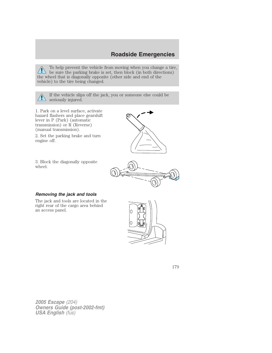 Roadside emergencies | FORD 2005 Escape v.2 User Manual | Page 179 / 272