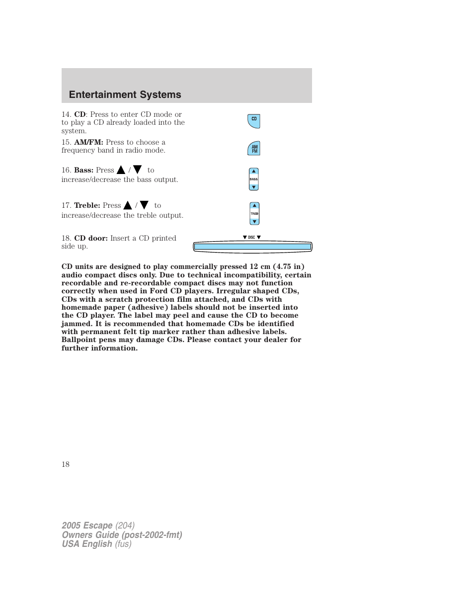 Entertainment systems | FORD 2005 Escape v.2 User Manual | Page 18 / 272