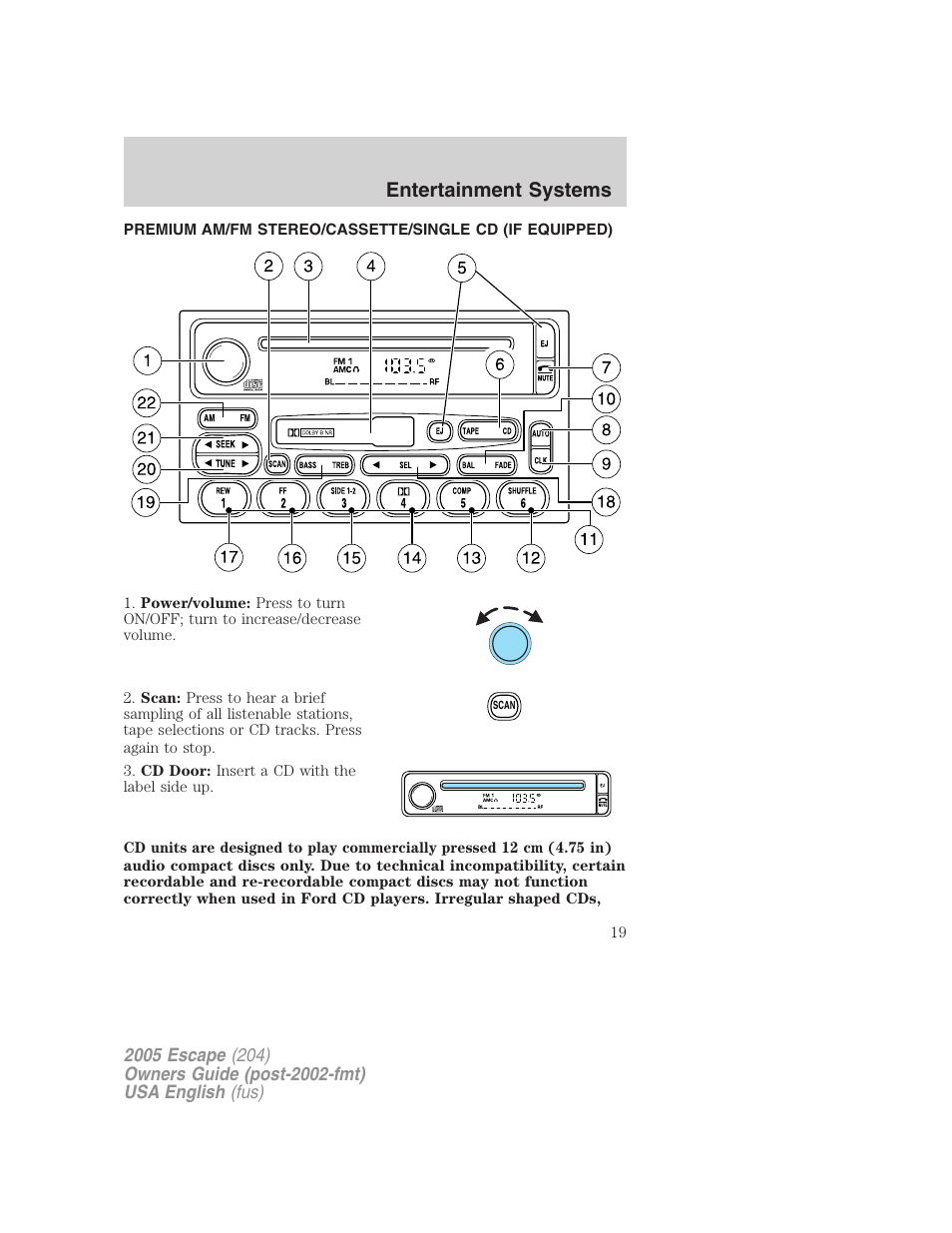Entertainment systems | FORD 2005 Escape v.2 User Manual | Page 19 / 272