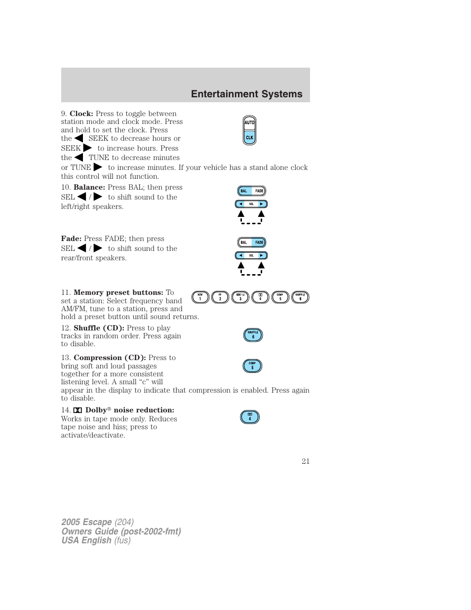 Entertainment systems | FORD 2005 Escape v.2 User Manual | Page 21 / 272