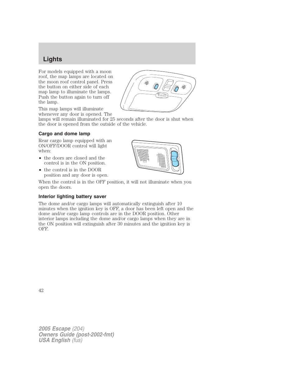 Lights | FORD 2005 Escape v.2 User Manual | Page 42 / 272