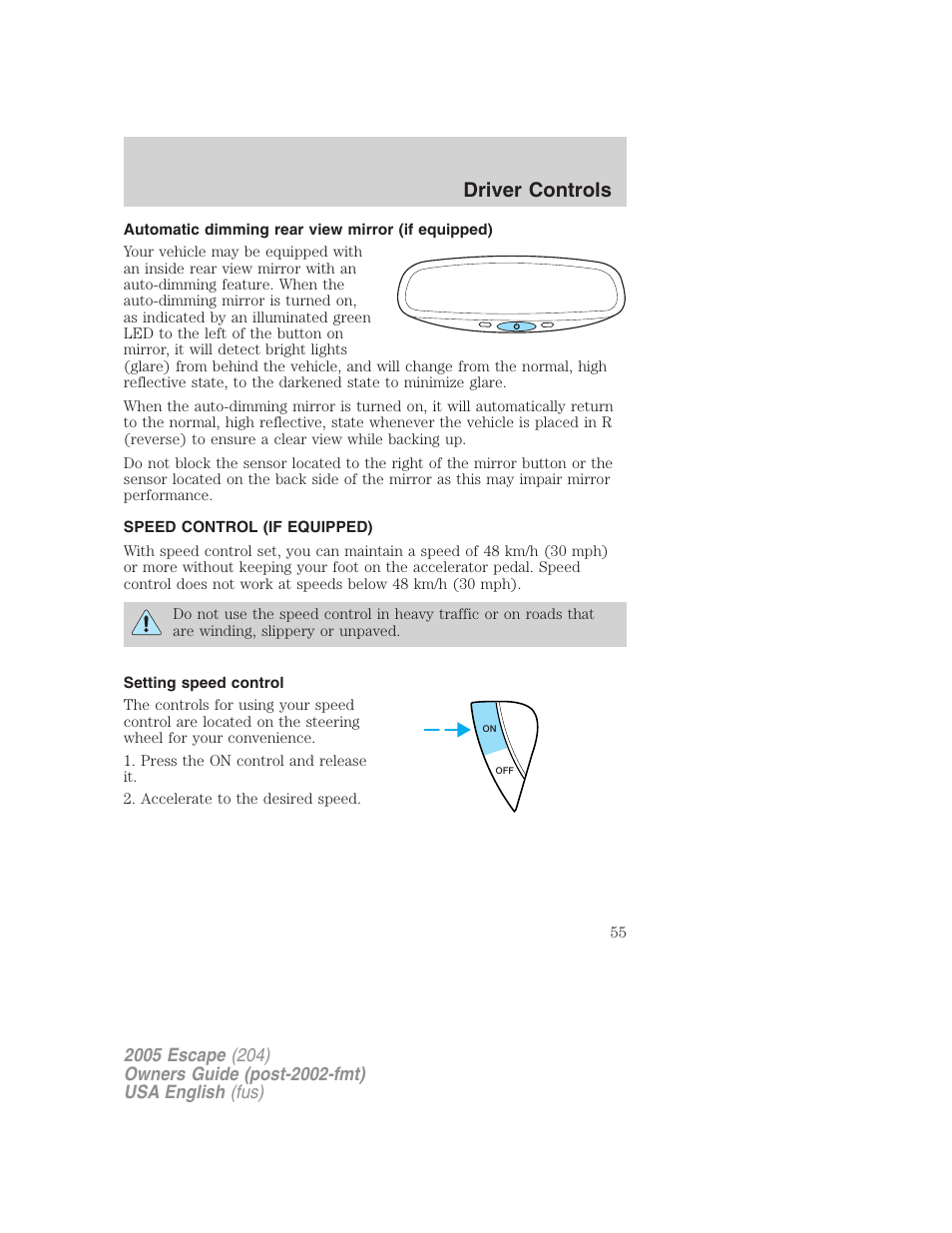Driver controls | FORD 2005 Escape v.2 User Manual | Page 55 / 272