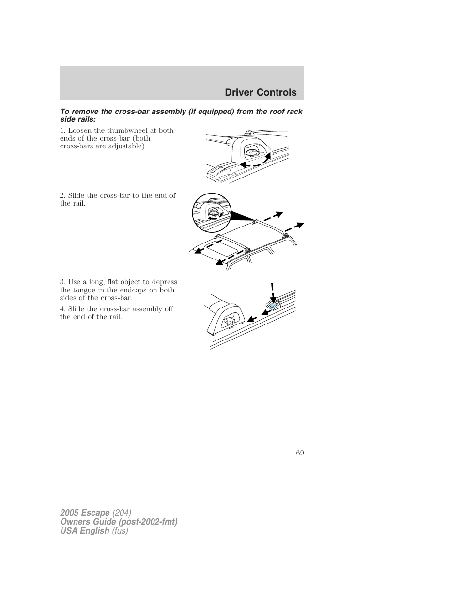 Driver controls | FORD 2005 Escape v.2 User Manual | Page 69 / 272