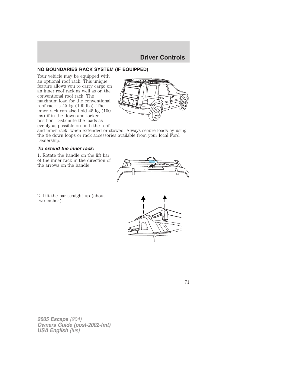 Driver controls | FORD 2005 Escape v.2 User Manual | Page 71 / 272