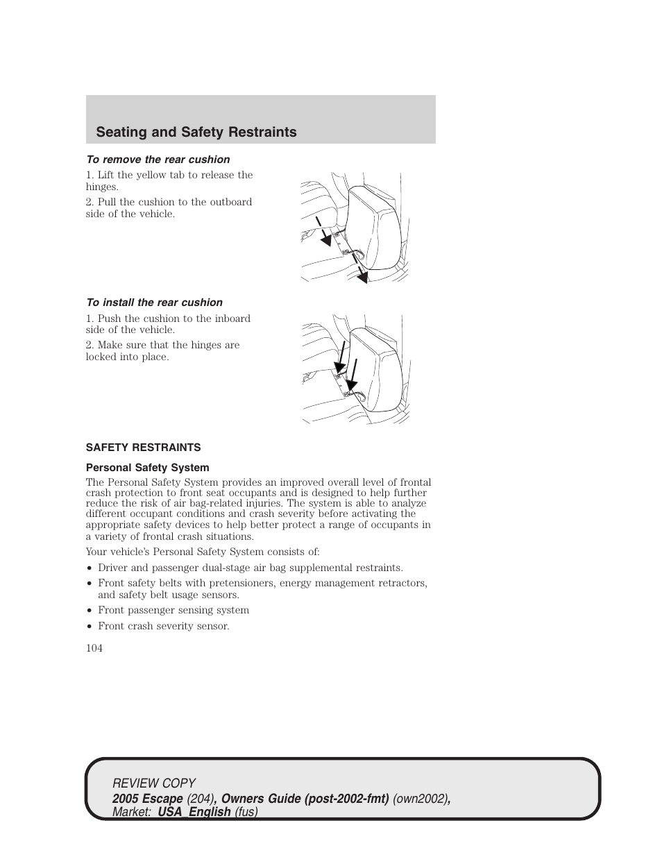 Seating and safety restraints | FORD 2005 Escape v.3 User Manual | Page 104 / 288