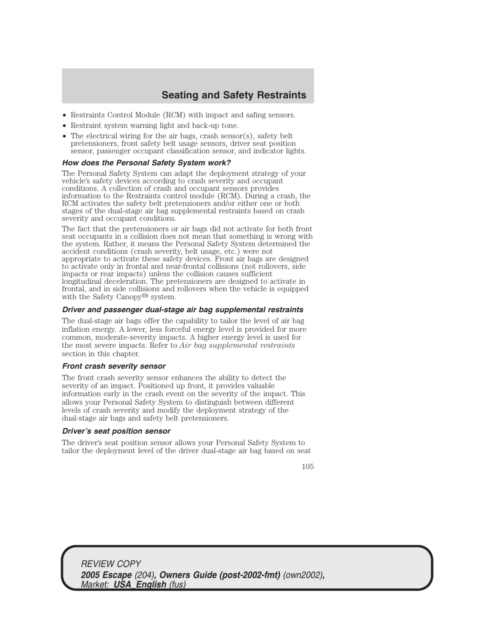 Seating and safety restraints | FORD 2005 Escape v.3 User Manual | Page 105 / 288