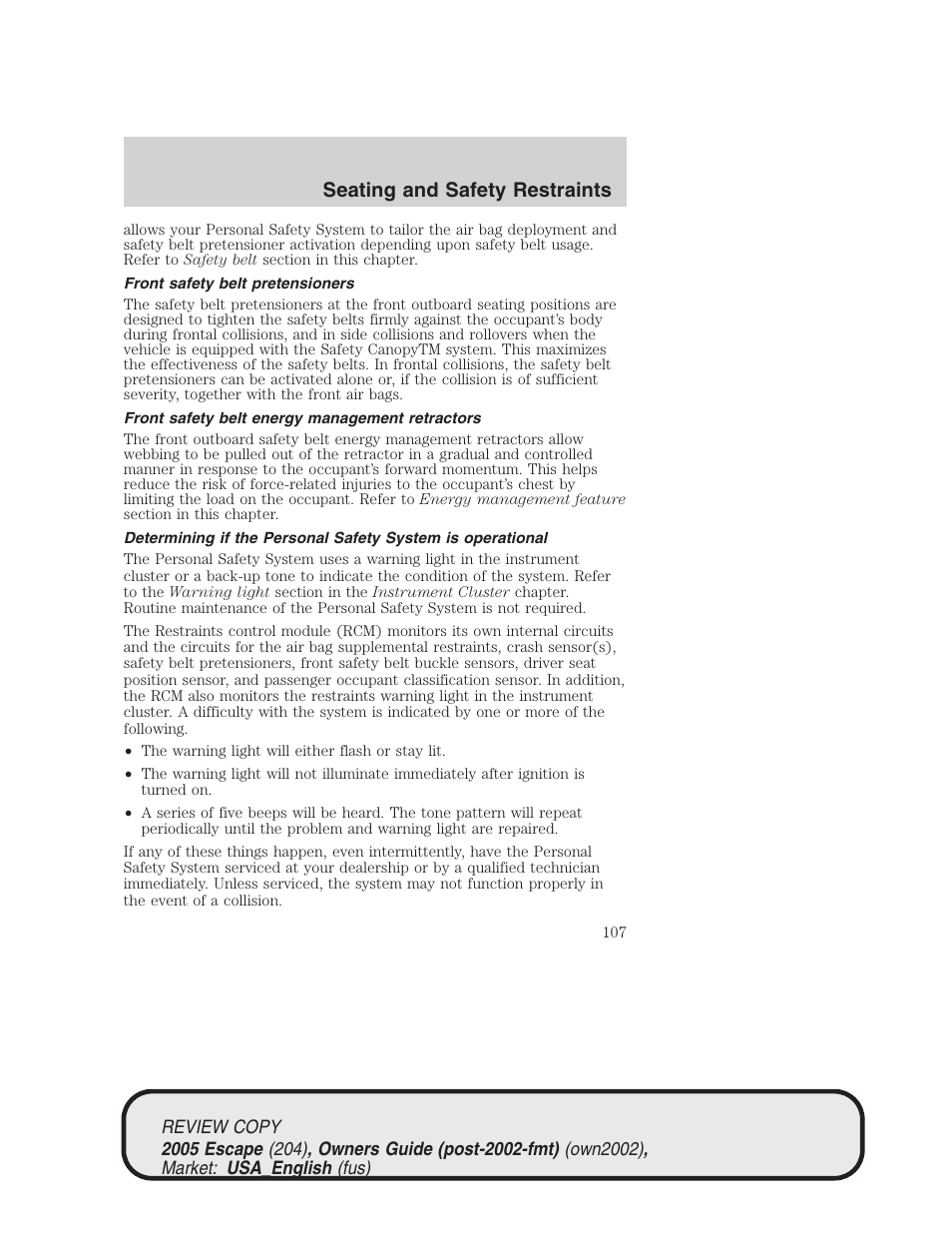 Seating and safety restraints | FORD 2005 Escape v.3 User Manual | Page 107 / 288