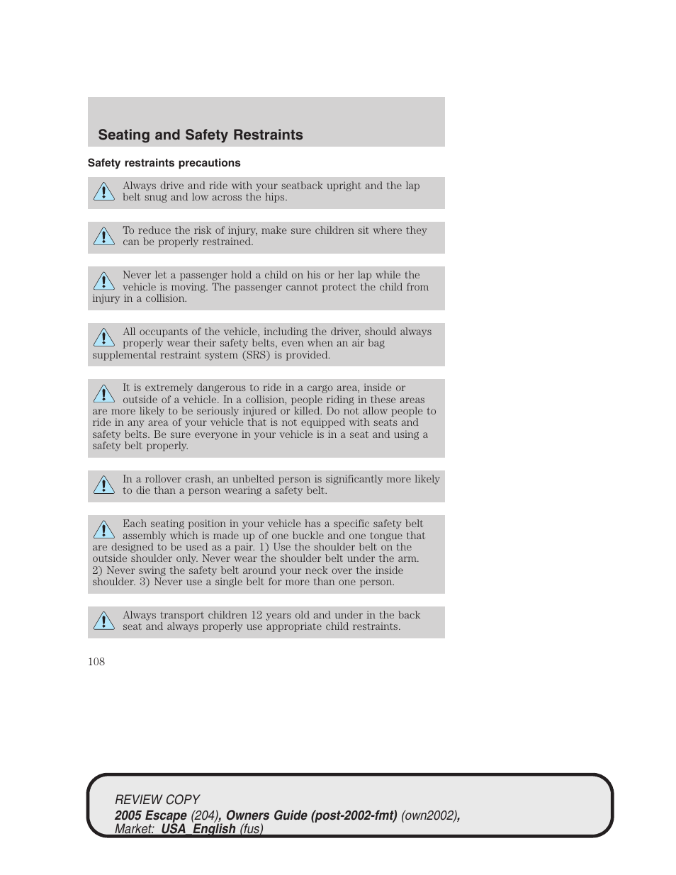 Seating and safety restraints | FORD 2005 Escape v.3 User Manual | Page 108 / 288