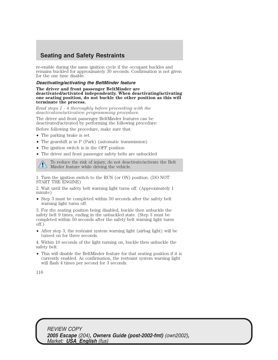 Seating and safety restraints | FORD 2005 Escape v.3 User Manual | Page 116 / 288