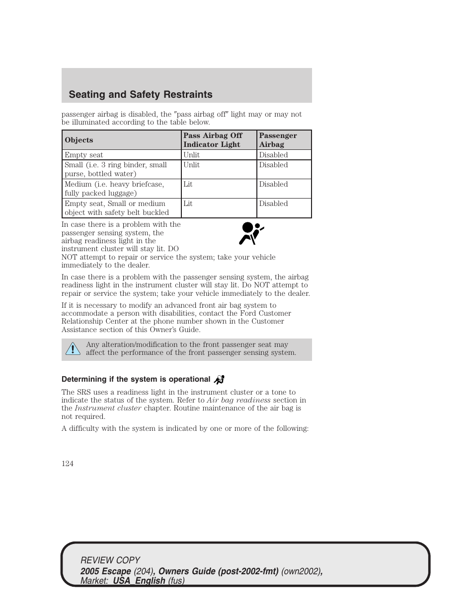 Seating and safety restraints | FORD 2005 Escape v.3 User Manual | Page 124 / 288