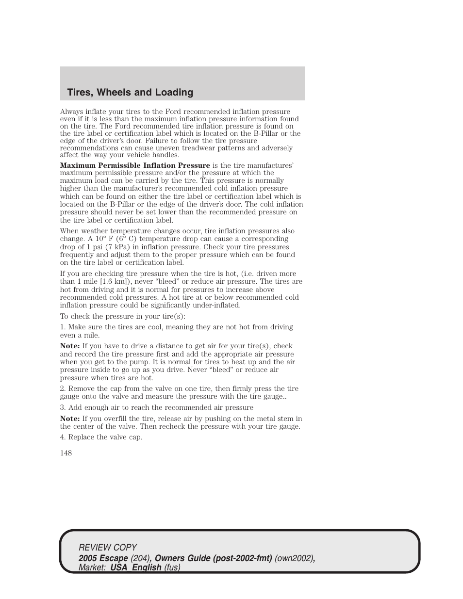 Tires, wheels and loading | FORD 2005 Escape v.3 User Manual | Page 148 / 288