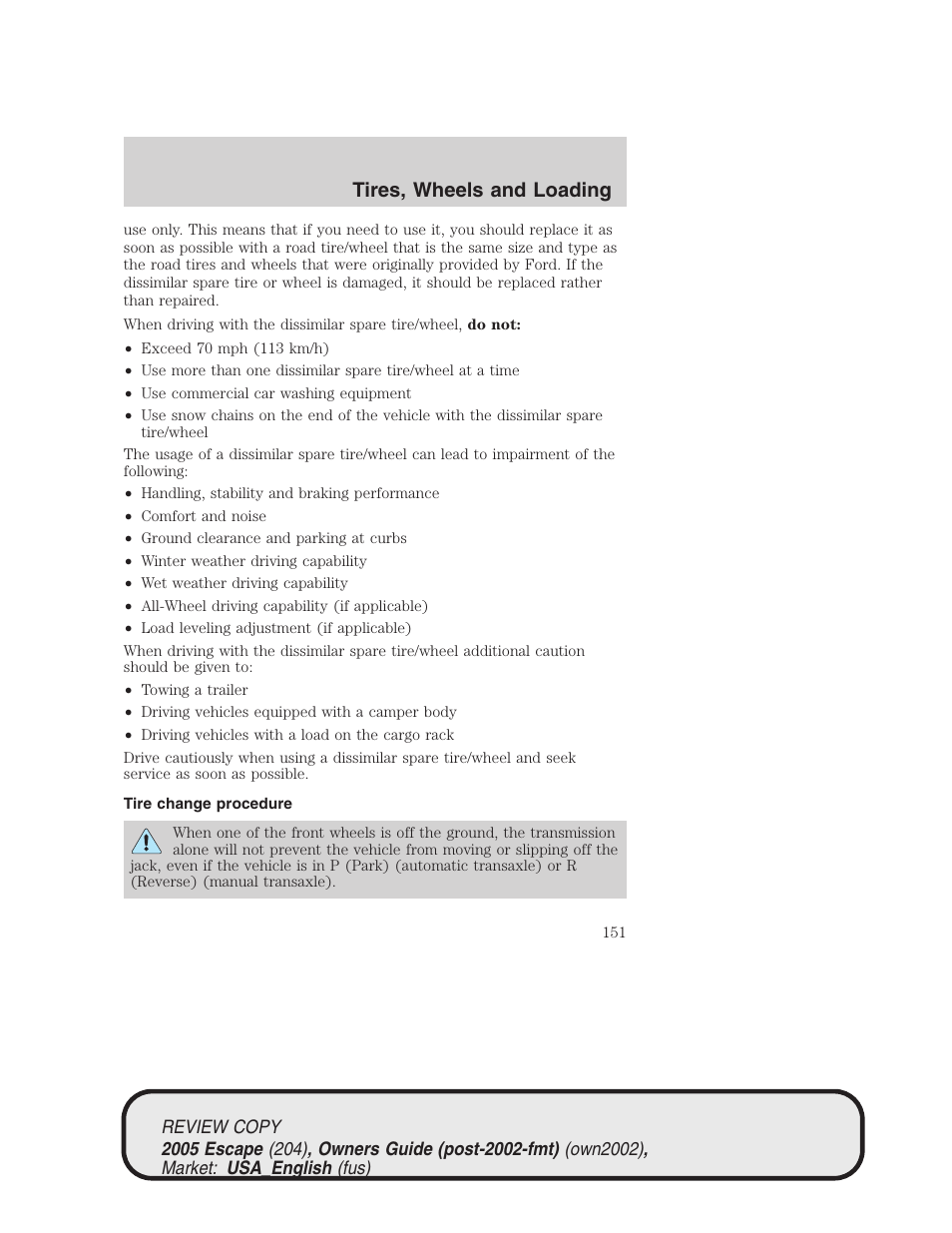 Tires, wheels and loading | FORD 2005 Escape v.3 User Manual | Page 151 / 288