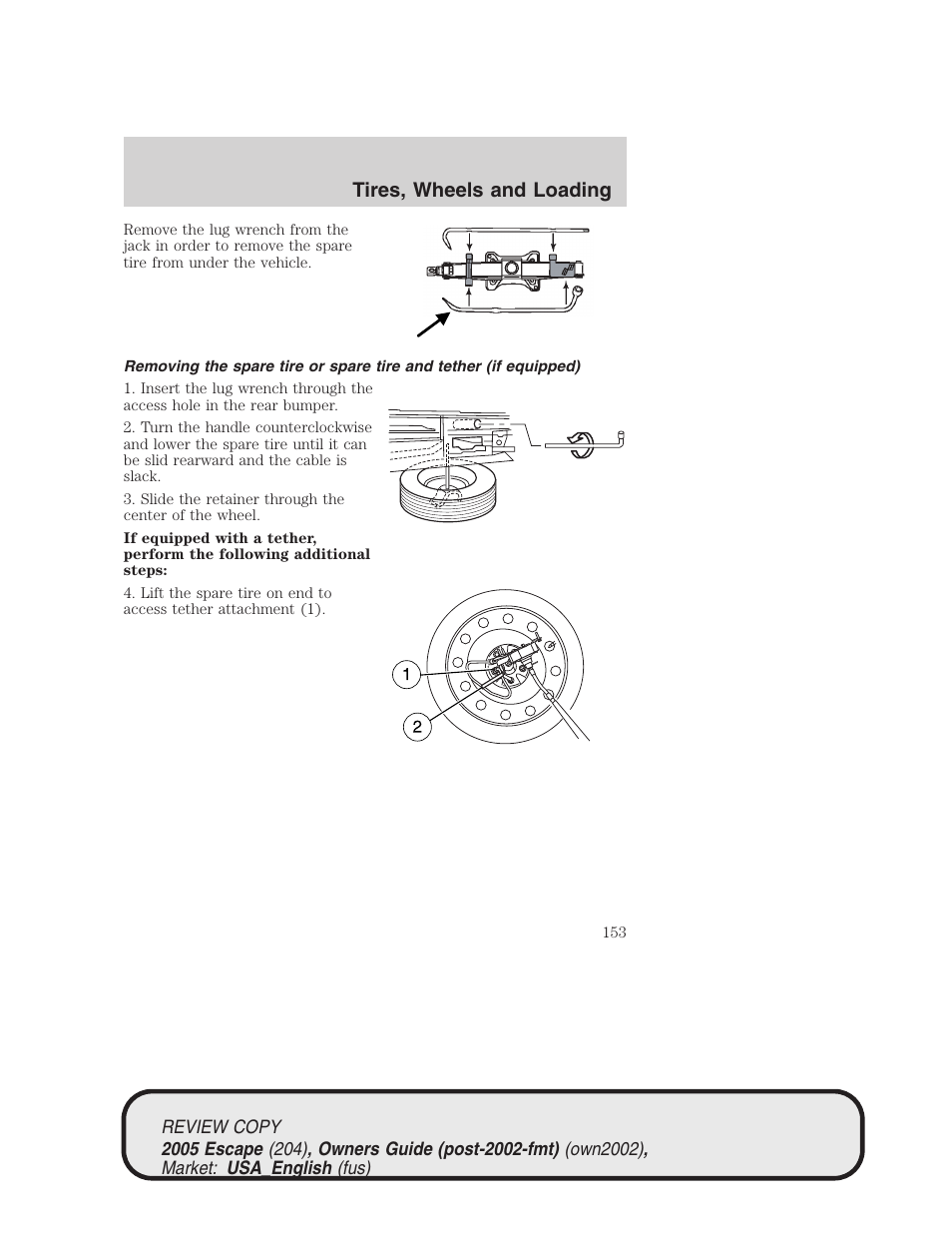 Tires, wheels and loading | FORD 2005 Escape v.3 User Manual | Page 153 / 288