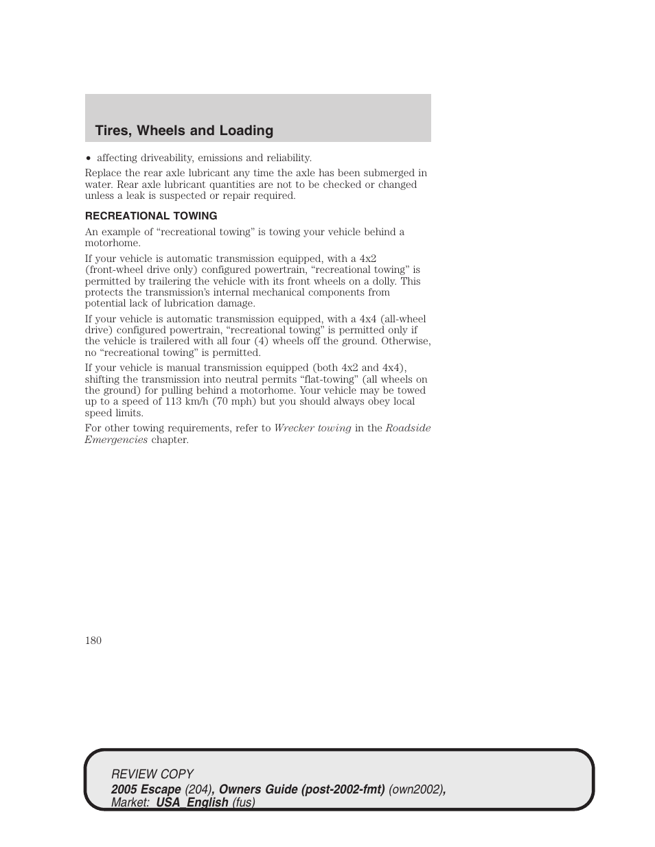 Tires, wheels and loading | FORD 2005 Escape v.3 User Manual | Page 180 / 288