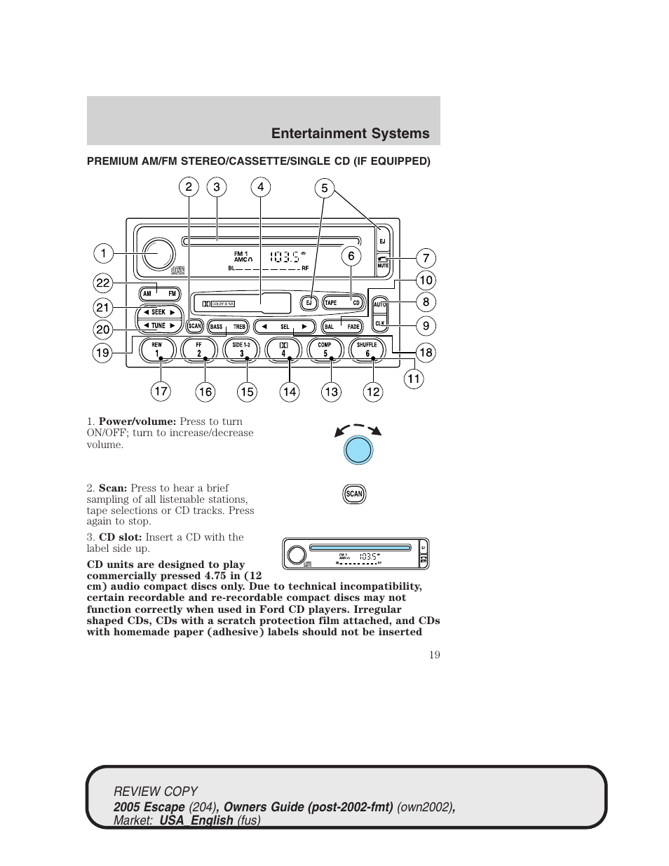 Entertainment systems | FORD 2005 Escape v.3 User Manual | Page 19 / 288