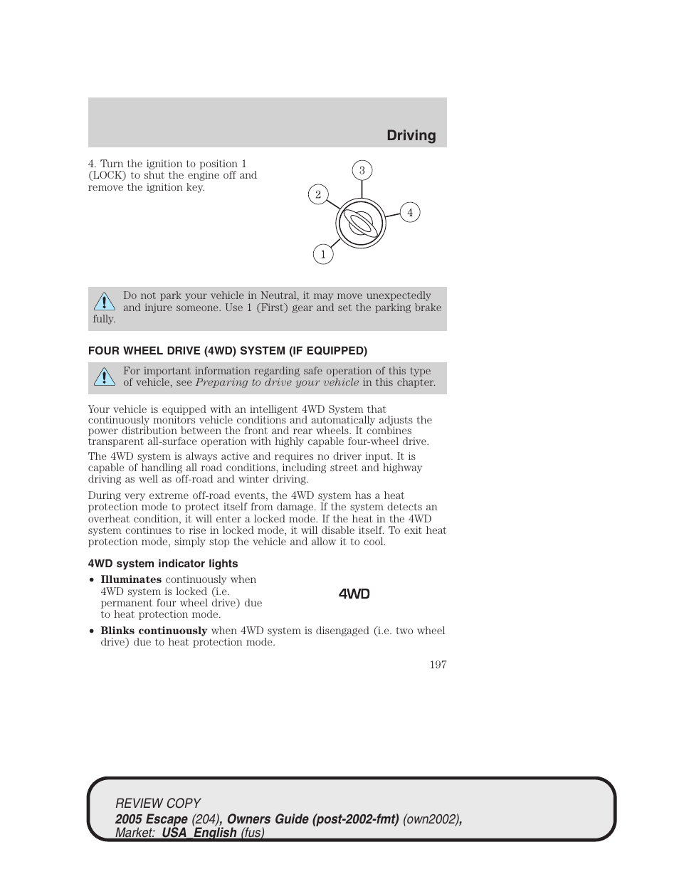 Driving | FORD 2005 Escape v.3 User Manual | Page 197 / 288