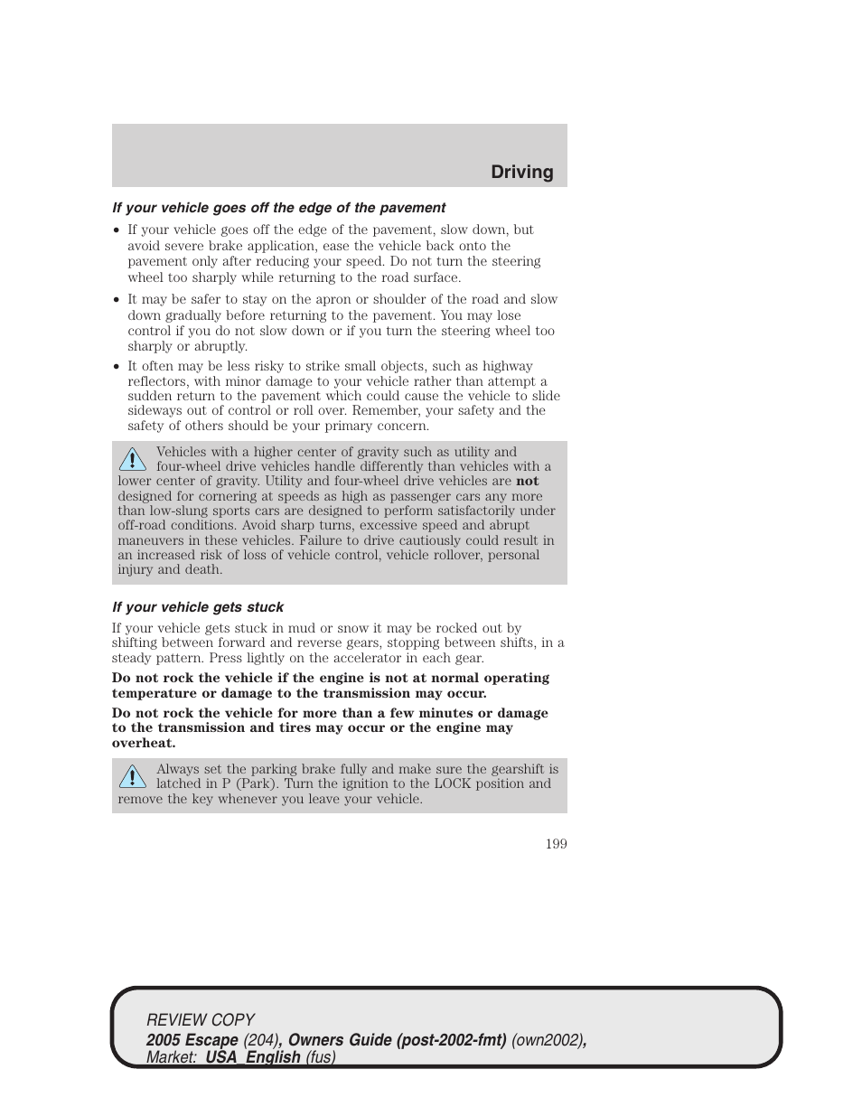 Driving | FORD 2005 Escape v.3 User Manual | Page 199 / 288