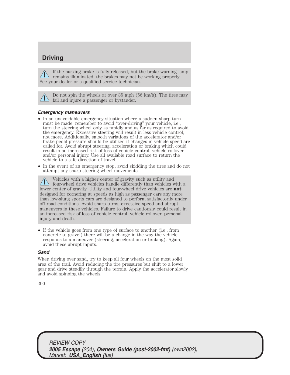 Driving | FORD 2005 Escape v.3 User Manual | Page 200 / 288