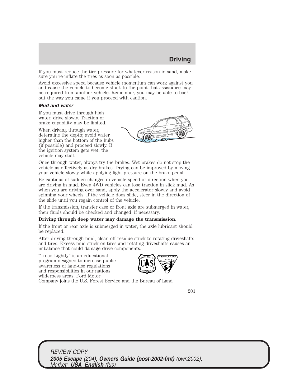 Driving | FORD 2005 Escape v.3 User Manual | Page 201 / 288