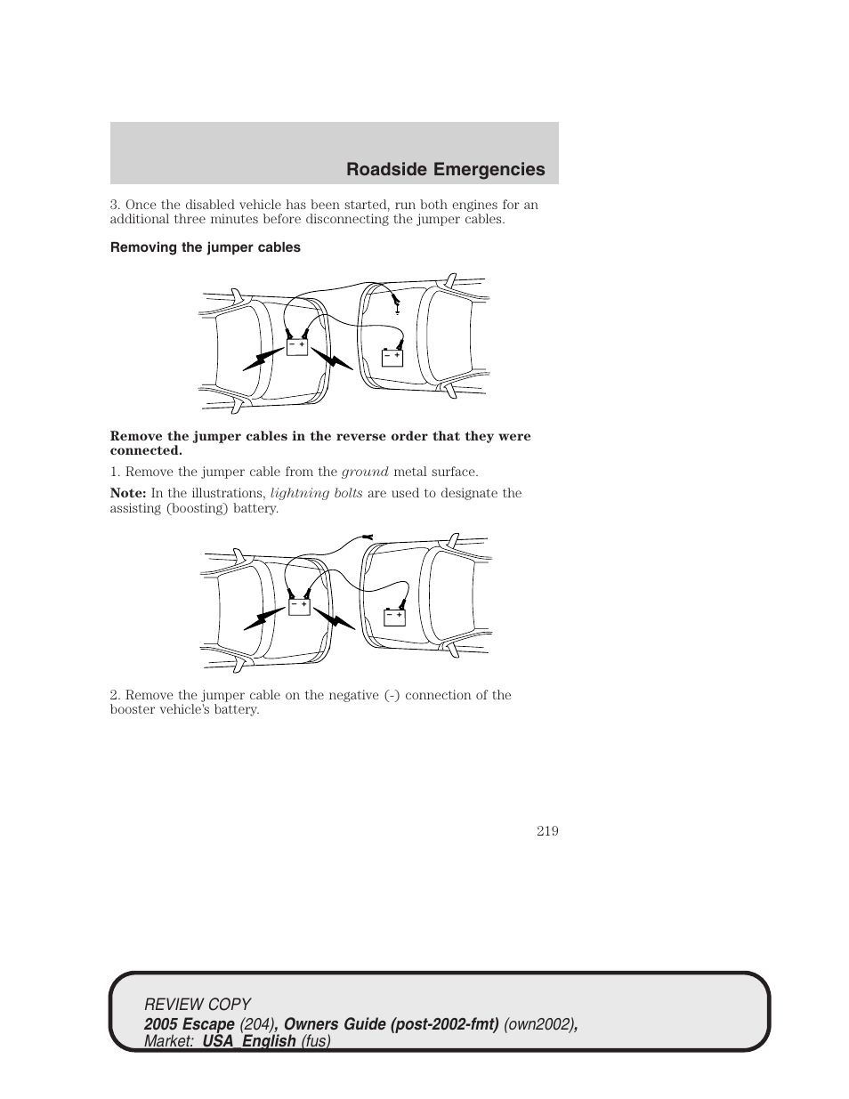 Roadside emergencies | FORD 2005 Escape v.3 User Manual | Page 219 / 288