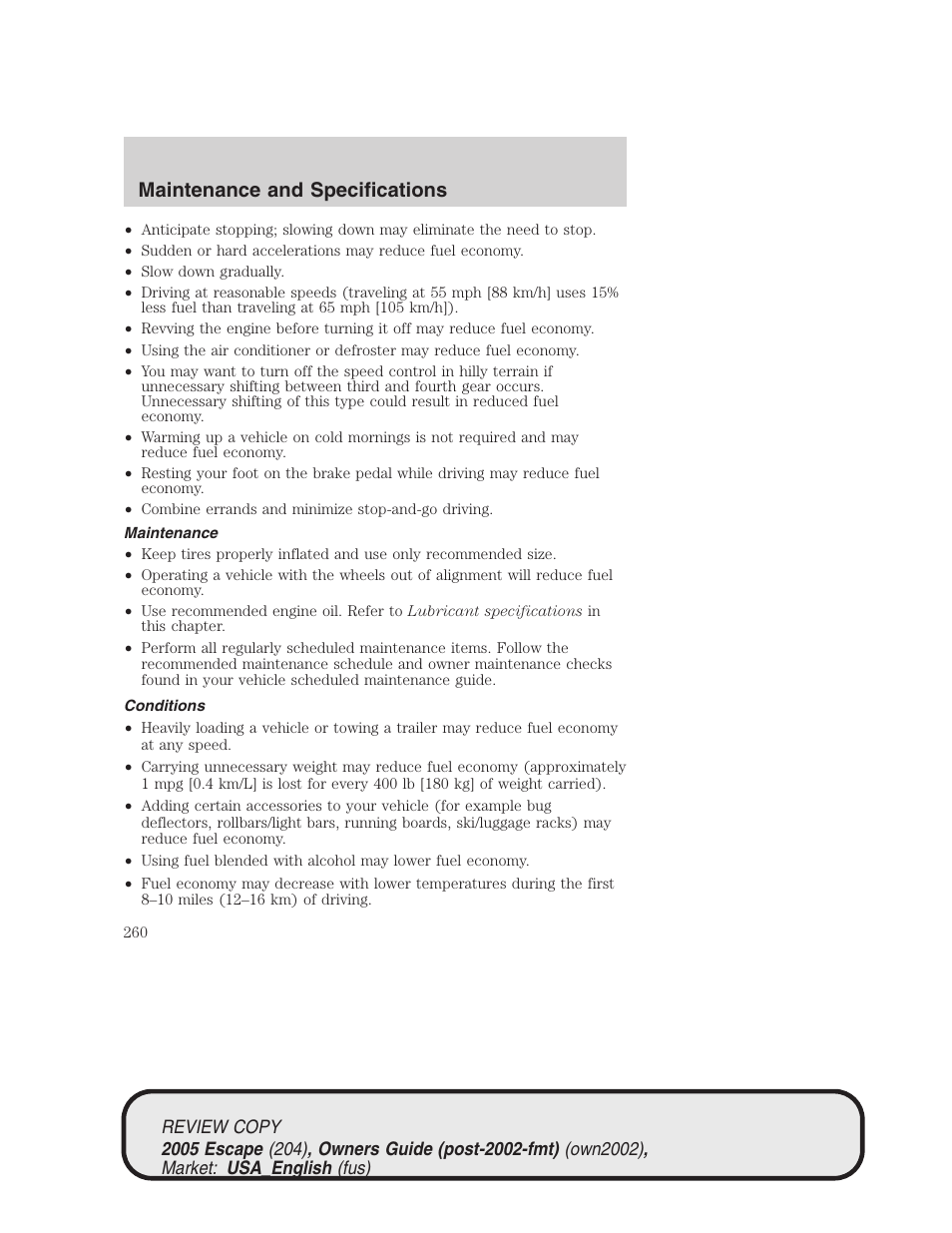 Maintenance and specifications | FORD 2005 Escape v.3 User Manual | Page 260 / 288