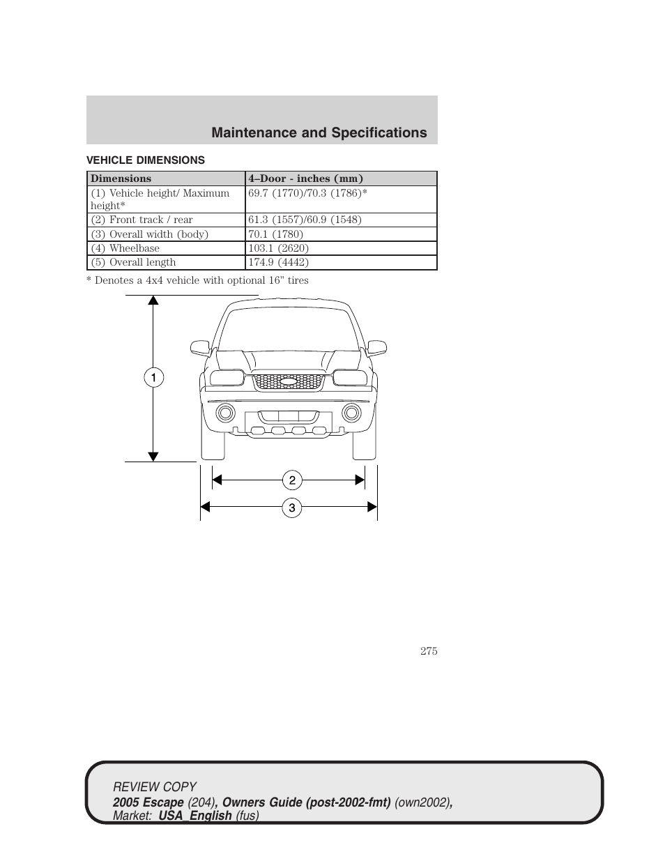 Maintenance and specifications | FORD 2005 Escape v.3 User Manual | Page 275 / 288