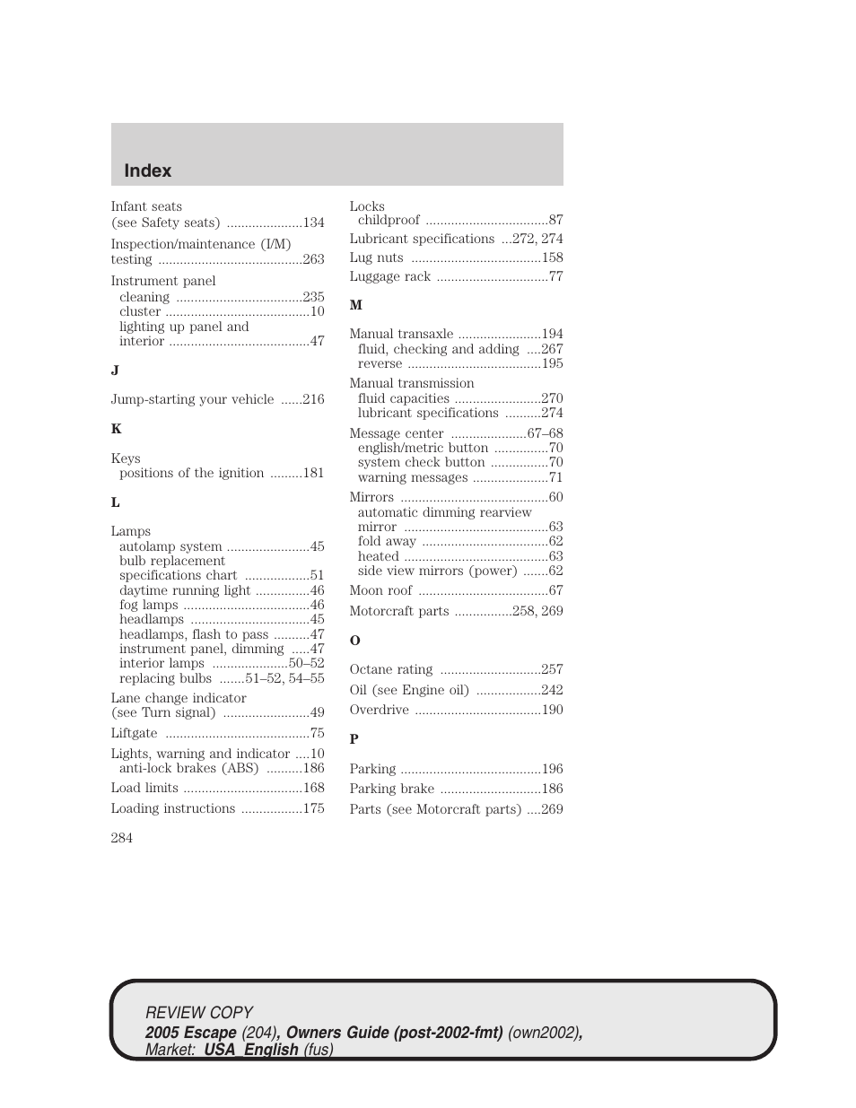 Index | FORD 2005 Escape v.3 User Manual | Page 284 / 288