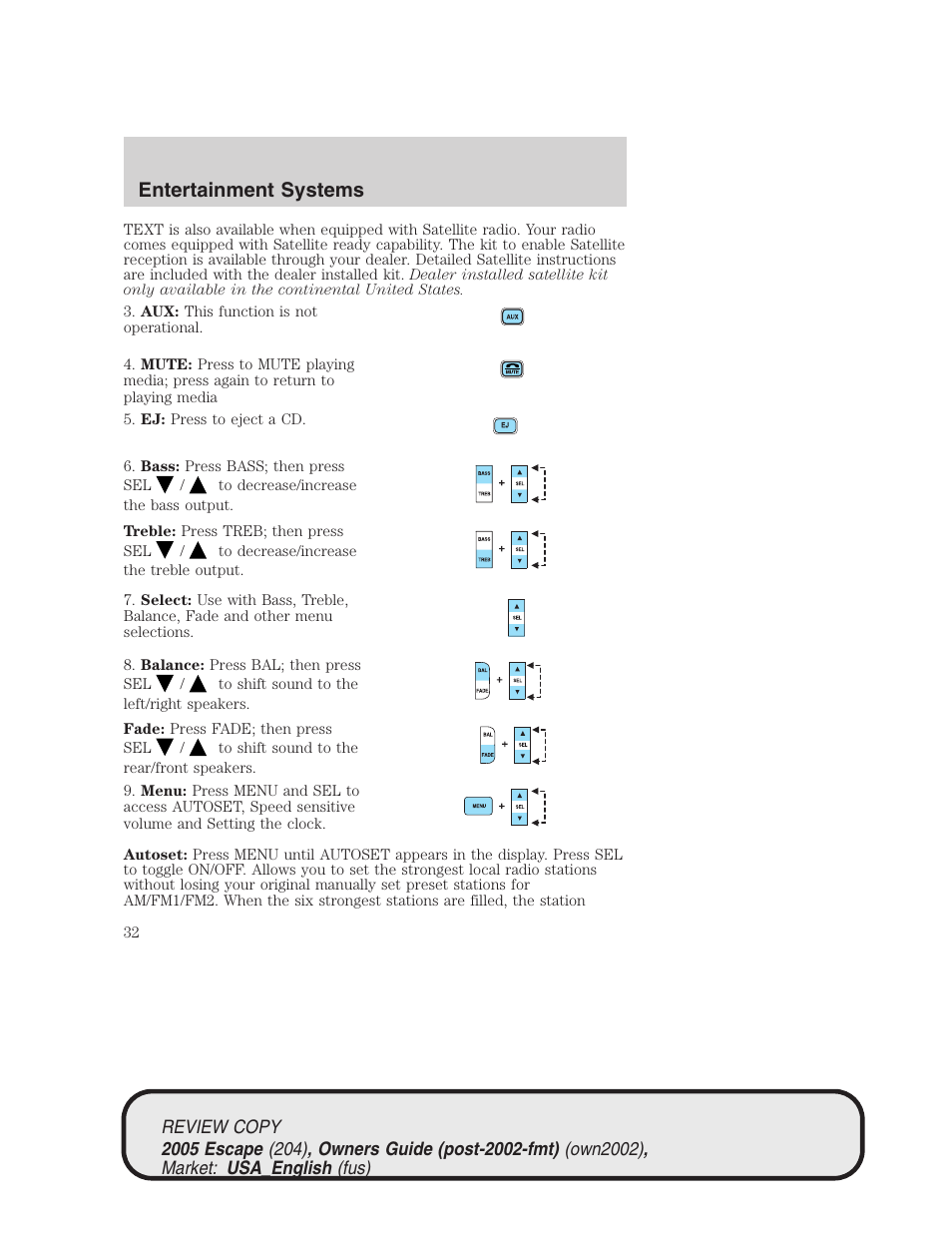 Entertainment systems | FORD 2005 Escape v.3 User Manual | Page 32 / 288