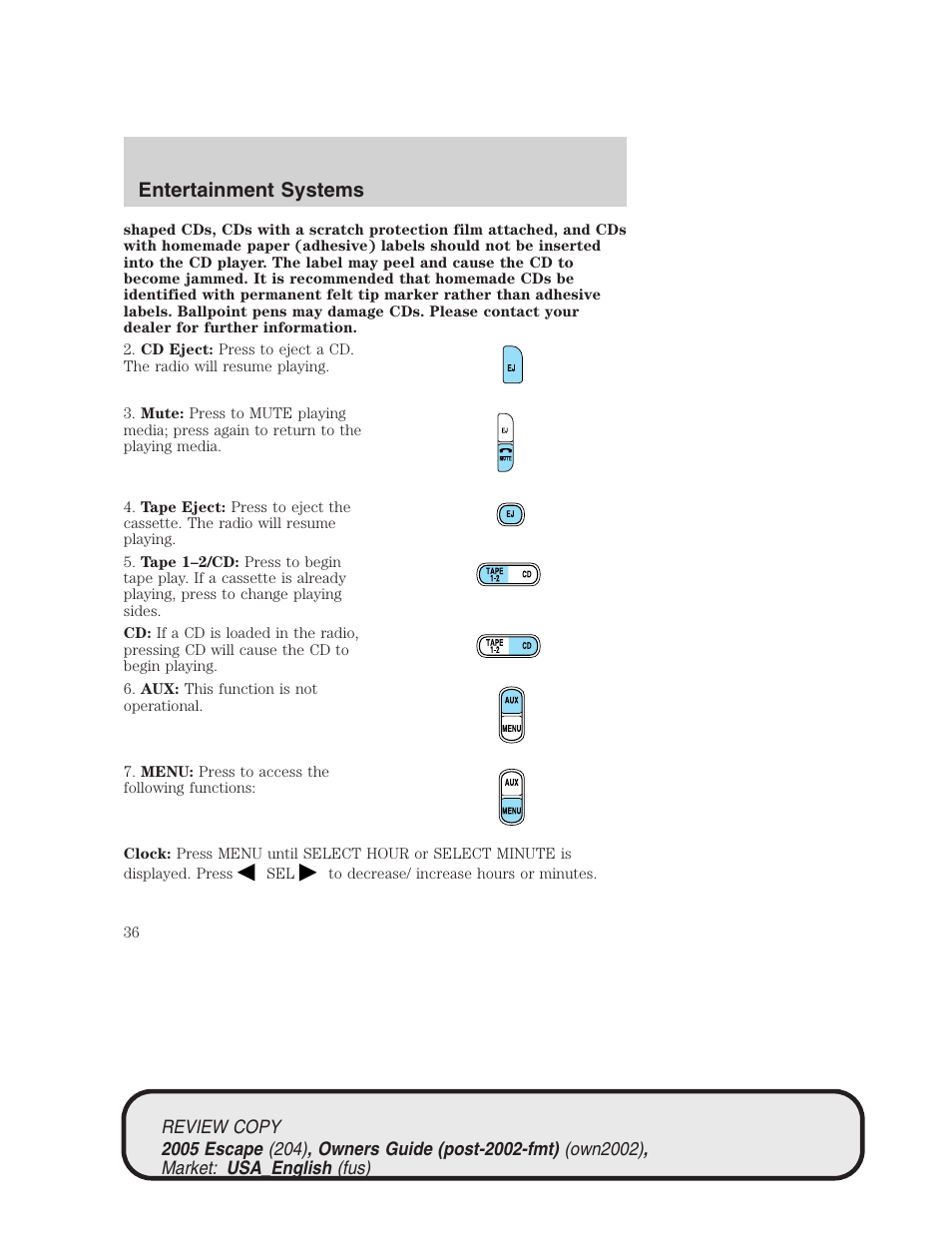 Entertainment systems | FORD 2005 Escape v.3 User Manual | Page 36 / 288