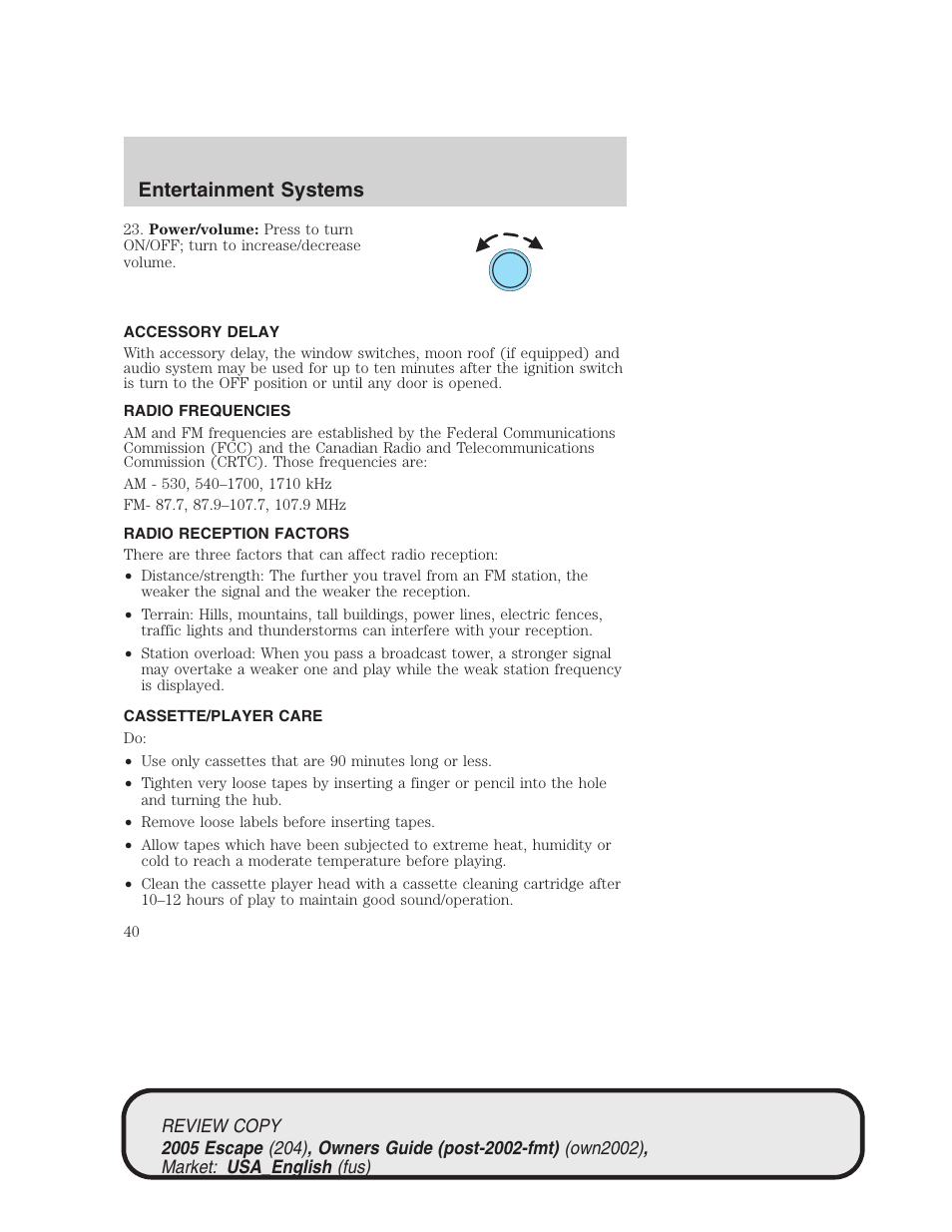 Entertainment systems | FORD 2005 Escape v.3 User Manual | Page 40 / 288