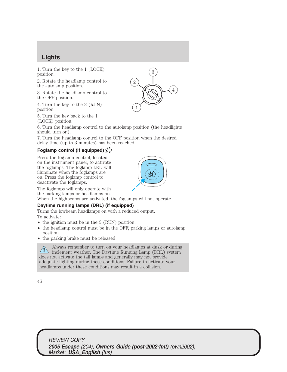 Lights | FORD 2005 Escape v.3 User Manual | Page 46 / 288