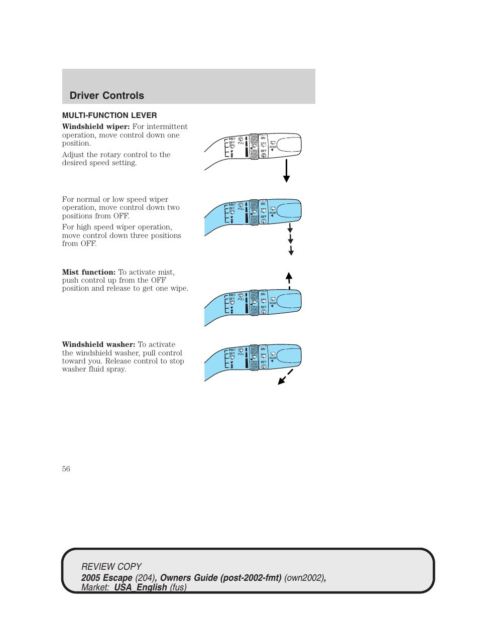 Driver controls | FORD 2005 Escape v.3 User Manual | Page 56 / 288