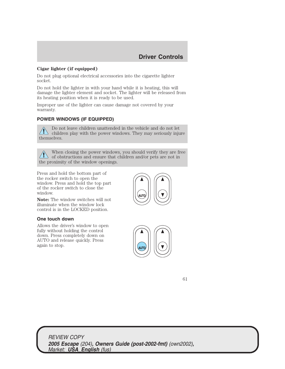 Driver controls | FORD 2005 Escape v.3 User Manual | Page 61 / 288