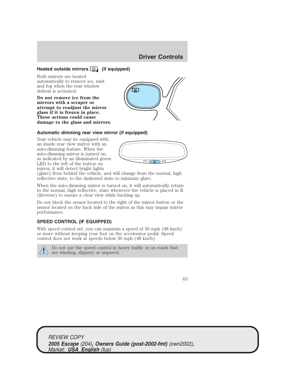 Driver controls | FORD 2005 Escape v.3 User Manual | Page 63 / 288