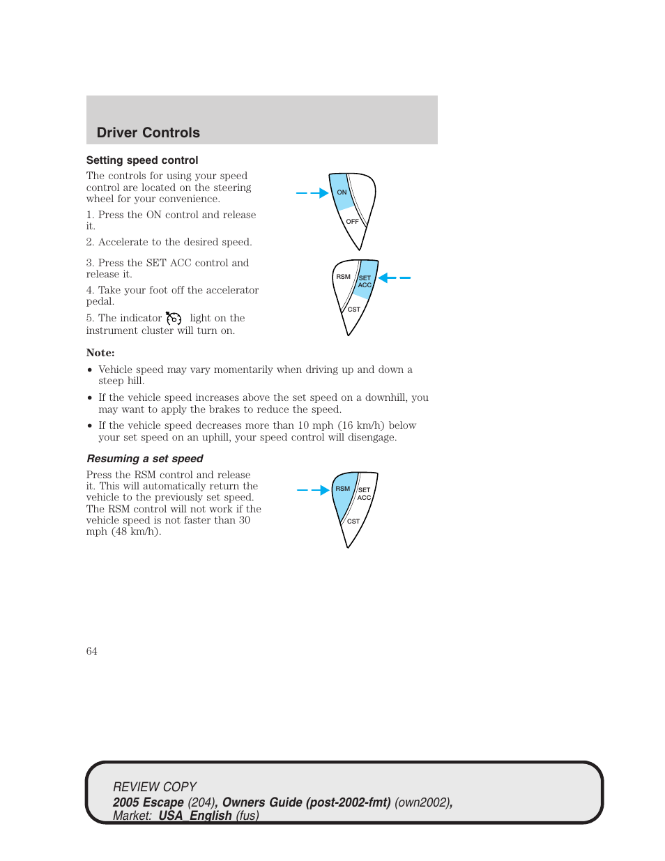 Driver controls | FORD 2005 Escape v.3 User Manual | Page 64 / 288