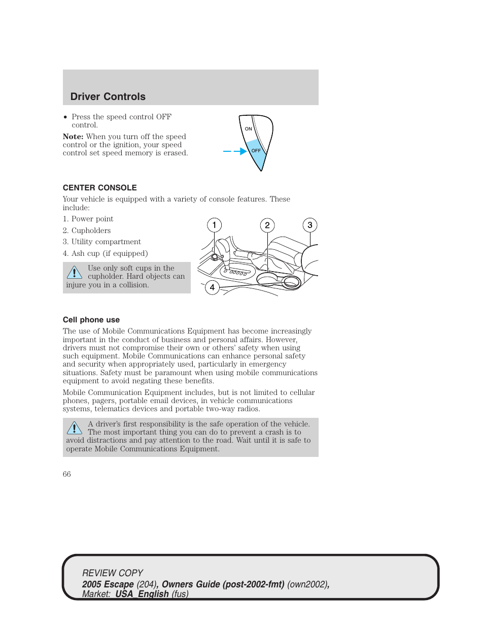 Driver controls | FORD 2005 Escape v.3 User Manual | Page 66 / 288