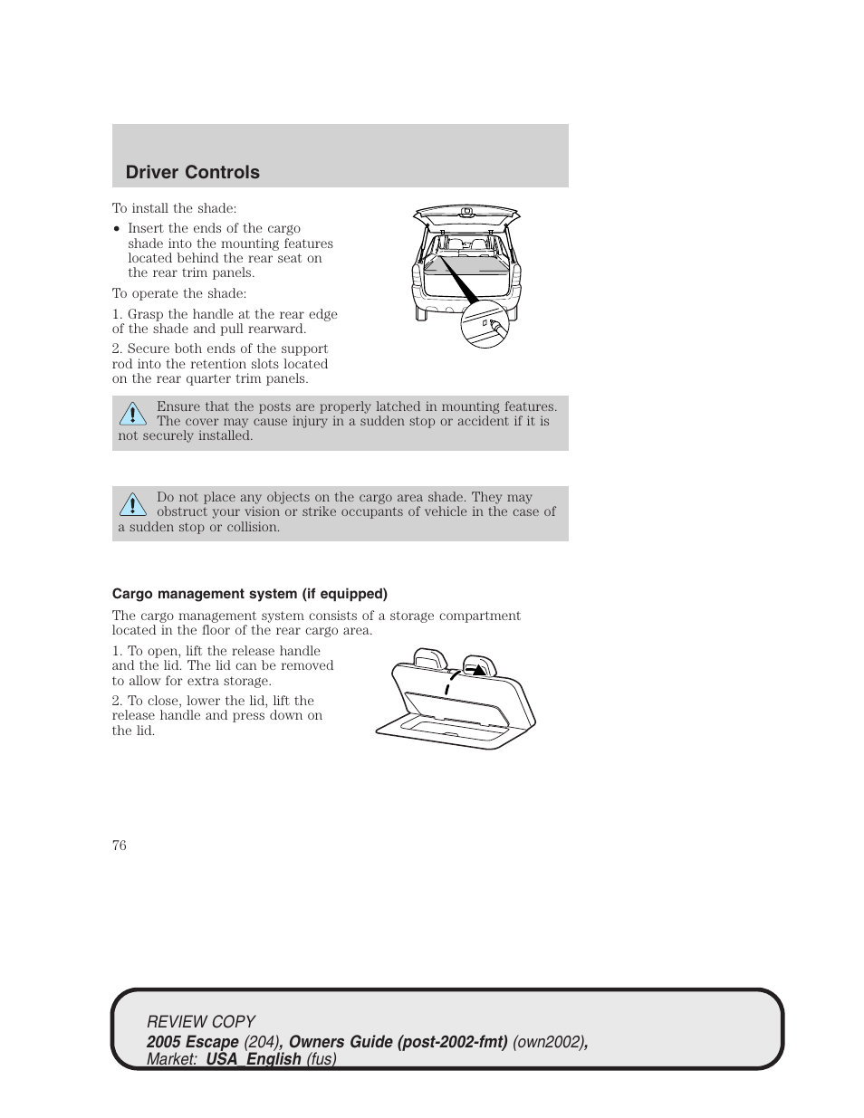 Driver controls | FORD 2005 Escape v.3 User Manual | Page 76 / 288