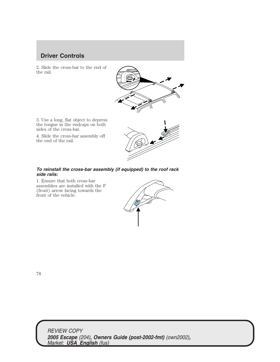 Driver controls | FORD 2005 Escape v.3 User Manual | Page 78 / 288