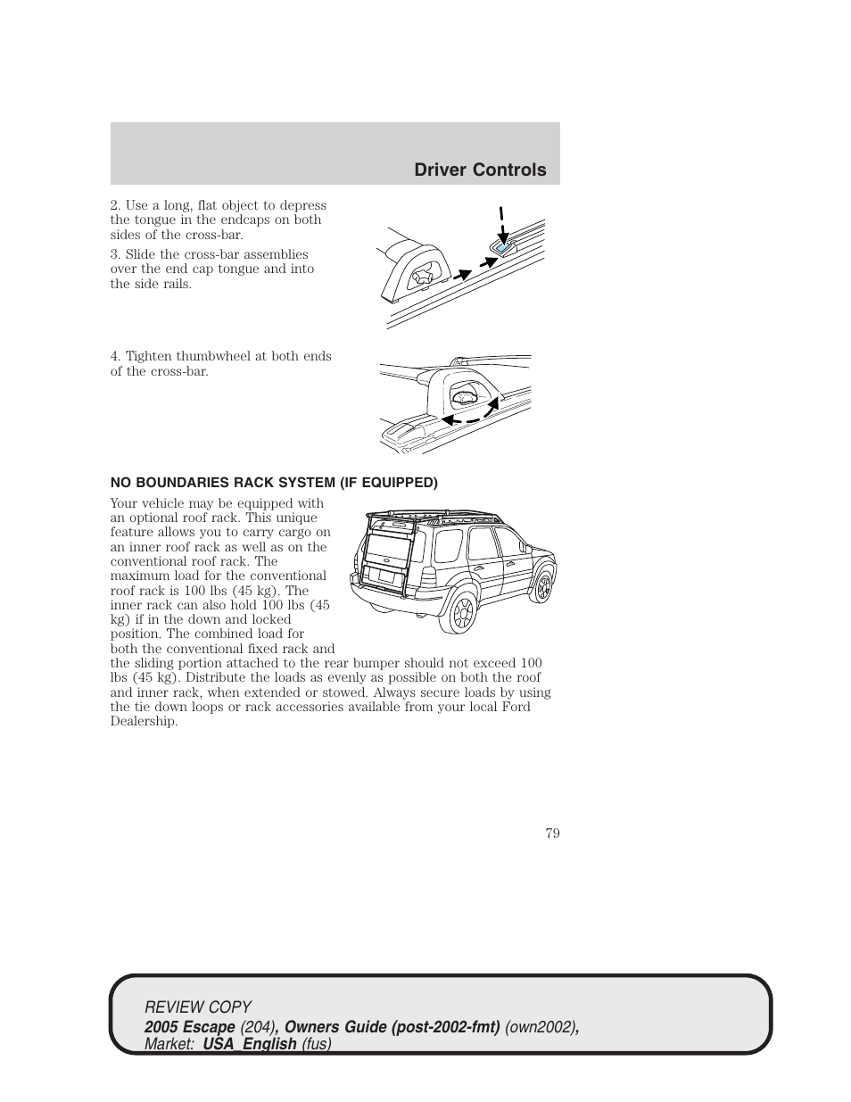 Driver controls | FORD 2005 Escape v.3 User Manual | Page 79 / 288