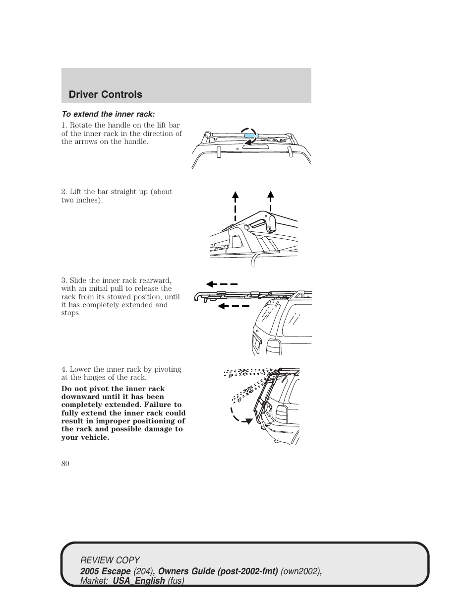 Driver controls | FORD 2005 Escape v.3 User Manual | Page 80 / 288