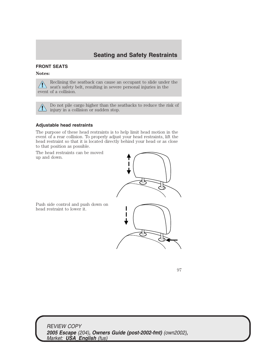 Seating and safety restraints | FORD 2005 Escape v.3 User Manual | Page 97 / 288