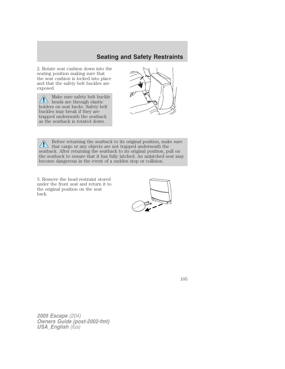 Seating and safety restraints | FORD 2005 Escape v.4 User Manual | Page 105 / 296