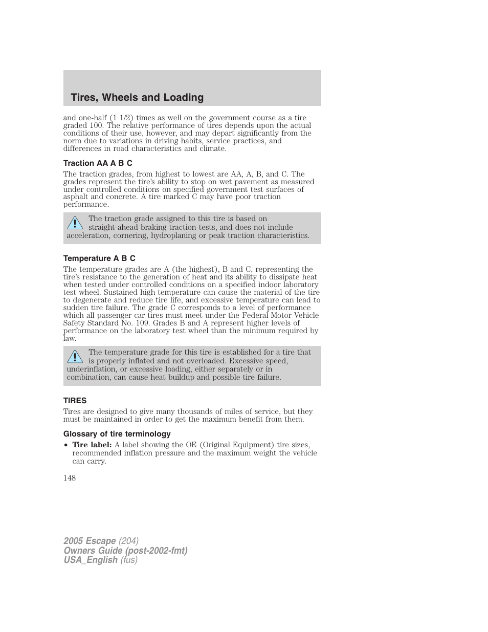 Traction aa a b c, Temperature a b c, Tires | Glossary of tire terminology, Tire information, Tires, wheels and loading | FORD 2005 Escape v.4 User Manual | Page 148 / 296