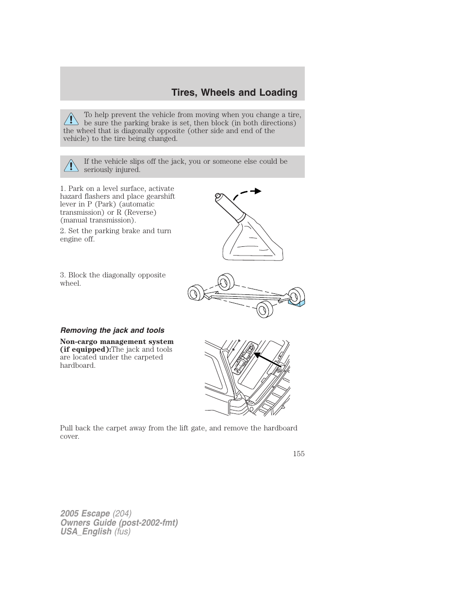Removing the jack and tools, Tires, wheels and loading | FORD 2005 Escape v.4 User Manual | Page 155 / 296
