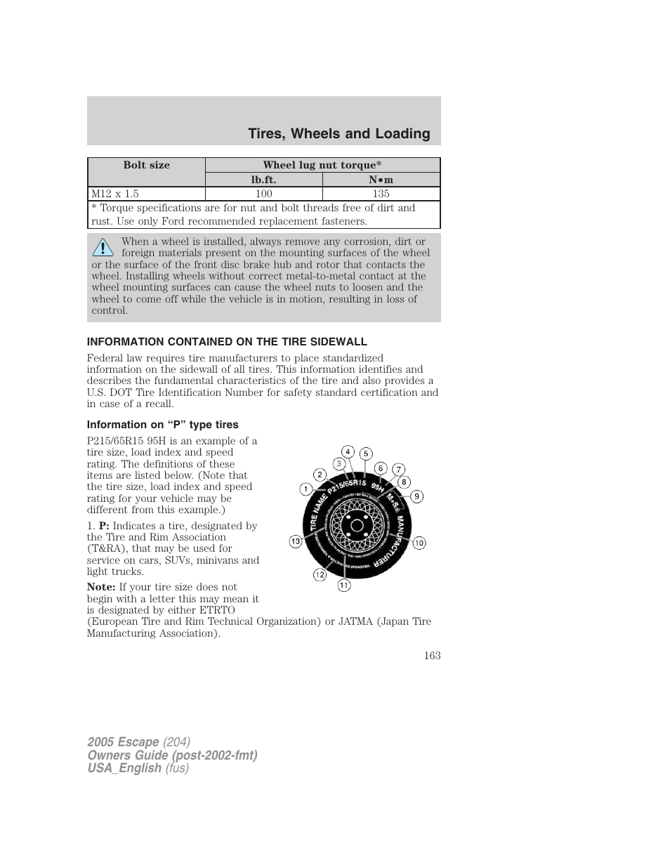 Information contained on the tire sidewall, Information on “p” type tires, Tires, wheels and loading | FORD 2005 Escape v.4 User Manual | Page 163 / 296