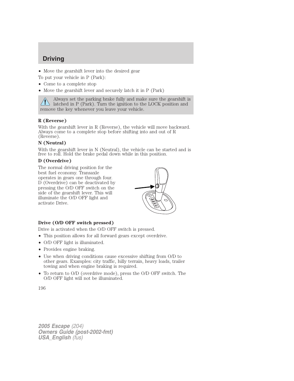 Driving | FORD 2005 Escape v.4 User Manual | Page 196 / 296