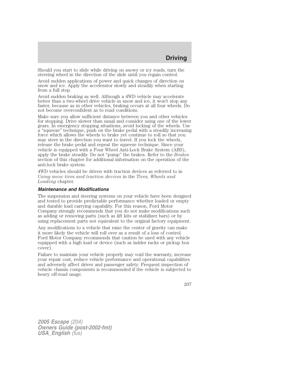 Maintenance and modifications, Driving | FORD 2005 Escape v.4 User Manual | Page 207 / 296