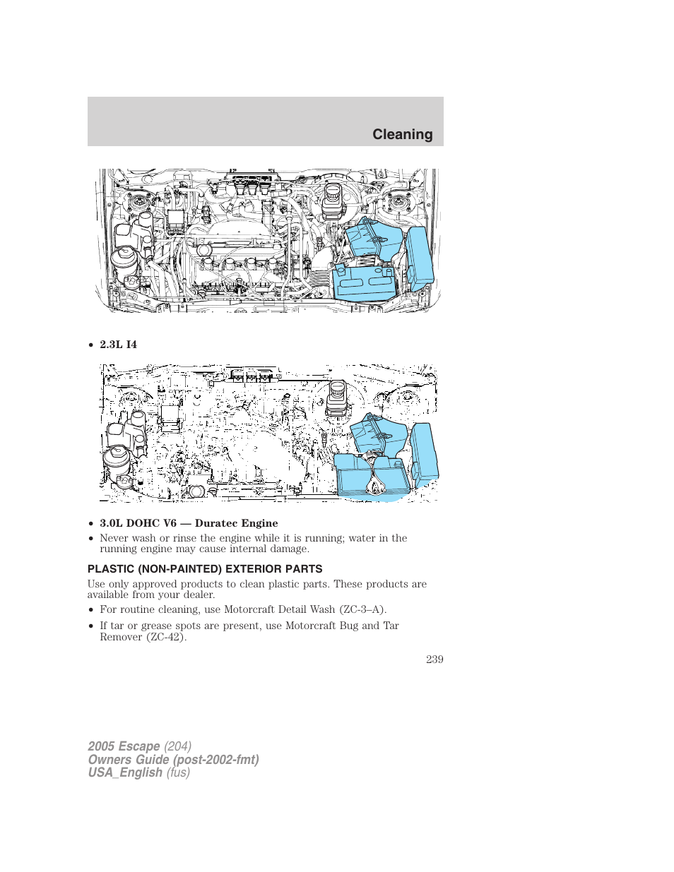 Plastic (non-painted) exterior parts, Cleaning | FORD 2005 Escape v.4 User Manual | Page 239 / 296