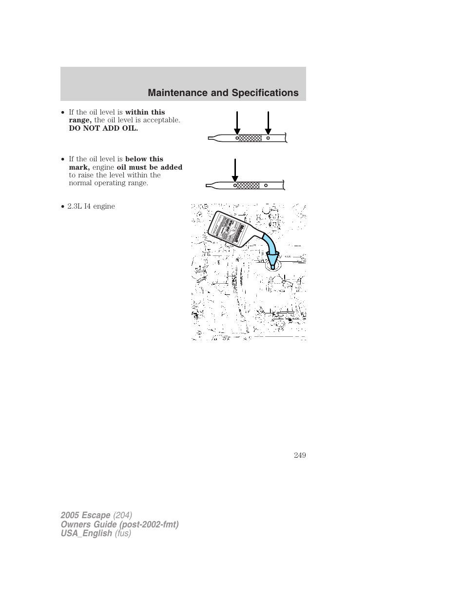 Maintenance and specifications | FORD 2005 Escape v.4 User Manual | Page 249 / 296